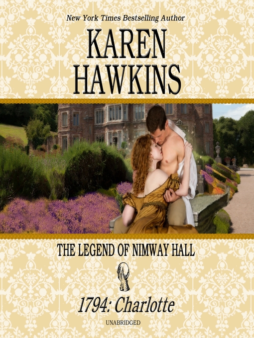 Title details for 1794, Charlotte by Karen Hawkins - Available